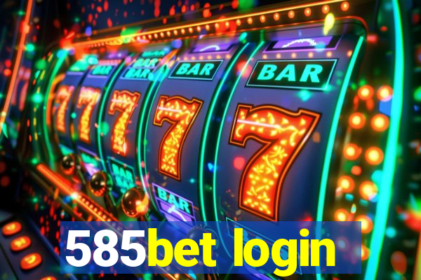 585bet login